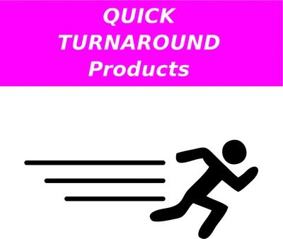  Quick Turnaround Products Main Image